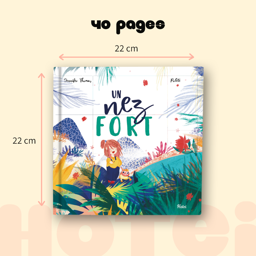 Un nez fort, à partir de 6 ans